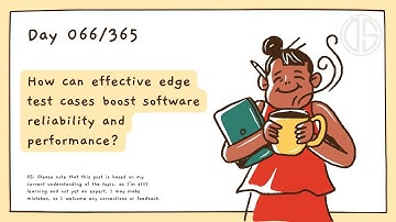 How can effective edge test cases boost software reliability and performance?