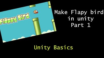 Make flappy bird | Unity Tutorial part 1