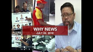 UNTV: Why News (July 2, 2018)