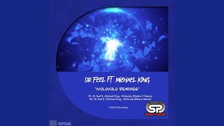 Dr Feel feat. Michael King - iVolovolo (Native P. Remix)