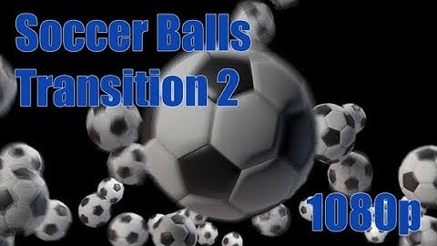 Soccer Balls Transition 2 | Videohive Project Templates
