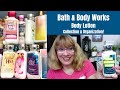 Bath & Body Works Body Lotion Collection & Organization!