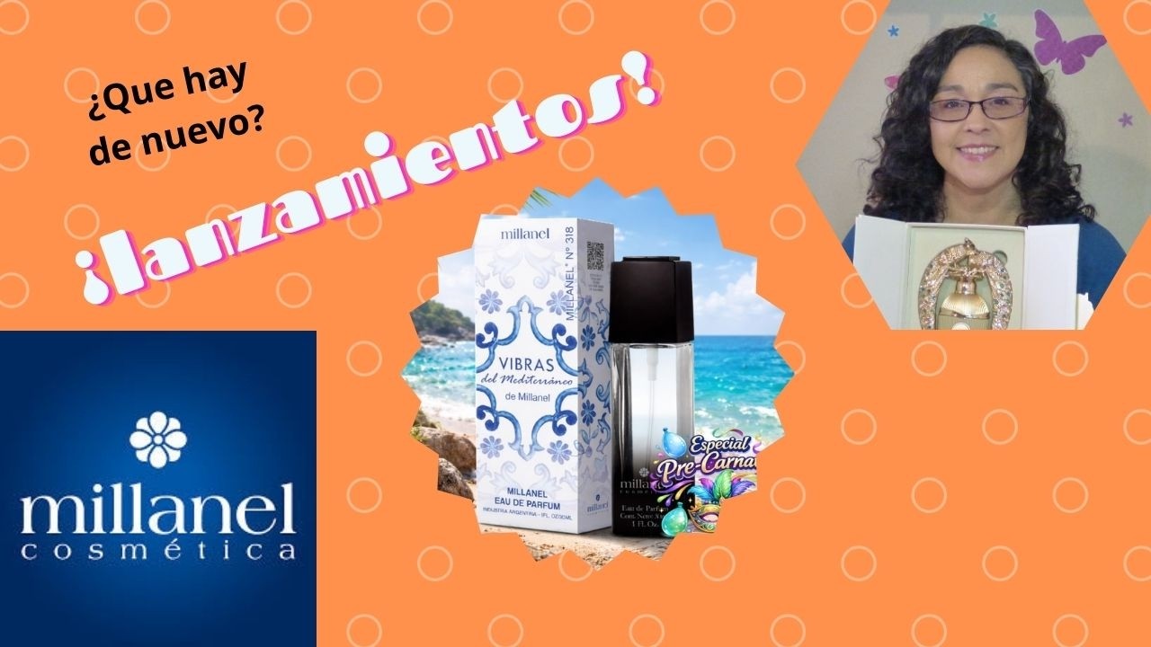 Haul Millanel Febrero   Lanzamientos ‐ Perfumes - Novedades Campaña 02-2026
