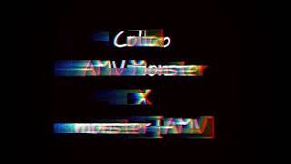 Collab AMV 30 detik || monster [AMV] X AMV Monster - edit alight motion