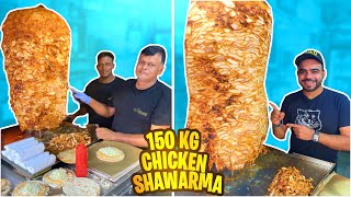 India Ka सबसे Famous Chicken Shawarma 😮😮 || यहाँ रोज़ाना 150 Kg Chicken Shawarma बिकता हे 😱😱