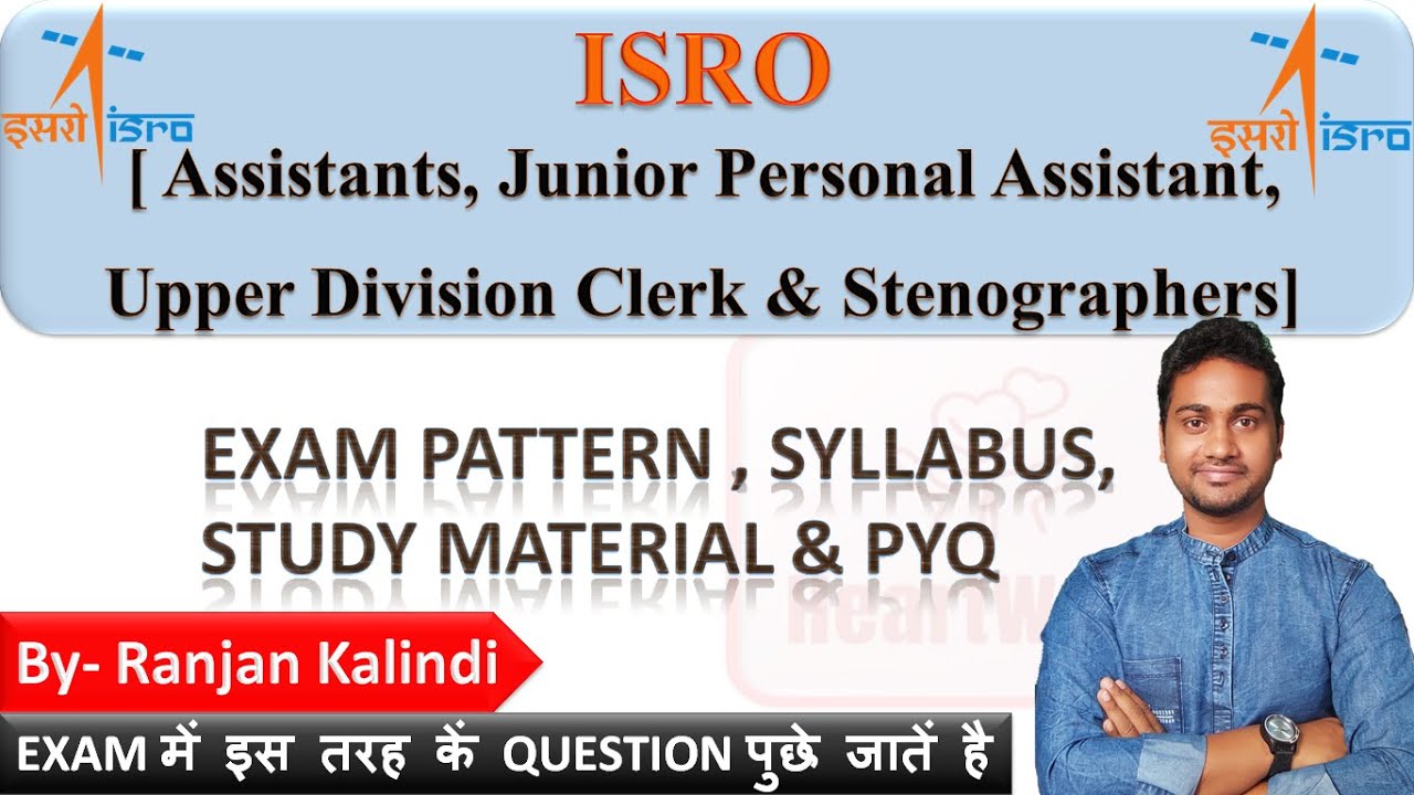 ISRO Assistants, Junior Personal Assistant, Upper Division Clerk, Stenographer | Syllabus | Yo Time