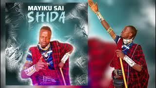 Mayiku Sai Ft Limbu Luchagula _ Shida _  Audio 2025