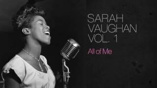 Miniatura de vídeo de "Sarah Vaughan - All of Me"
