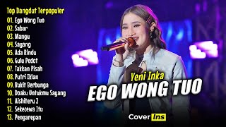 Download lagu Yeni Inka - EGO WONG TUO |  Full Album Terbaru 2025