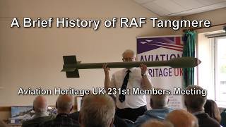 A brief history of RAF Tangmere - a presentation by Colin Smart, of Tangmere Military Aviation