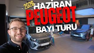 Peugeot Haziran 2026 Bayi Gezmesi Güncel Fiyatlar Ve Tüm Peugeot Modelleri Detaylı İnceleme
