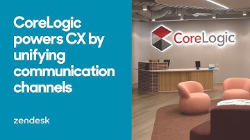 Zendesk Customer Story: CoreLogic