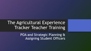 AET Teacher Training   POA and Strategic Planning; Assigning Student Officers