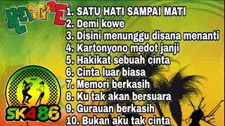 Satu hati sampai mati,  reggae ska