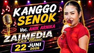 ANIK ARNIKA ~ KANGGO SENOK ~ ZAIMEDIA LIVE MUSIC ~ Live Desa Kudukeras 22/06/2026
