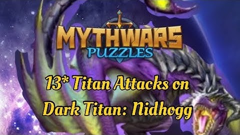 Mythwars & Puzzles: Attacks on Dark Titan 2nd #mythwarspuzzles 