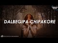 Dalbegipa chipakore  tribalhead official audio