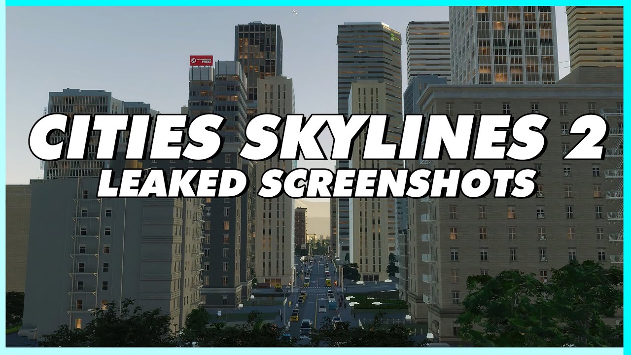 FULL CITY & SYSTEM REQUIREMENTS LEAKED? Cities Skylines 2 