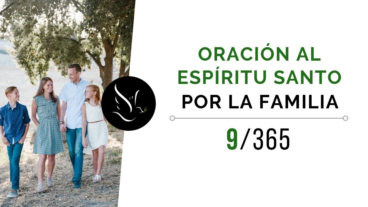 Oración al Espíritu Santo por la familia - YouTube