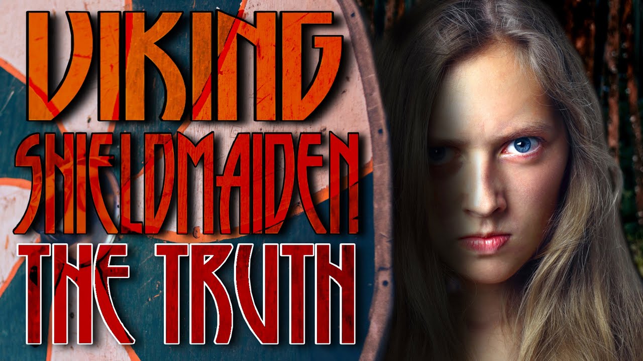 Did the Viking Shield Maiden Exist? Skjaldmaer Myth vs Reality