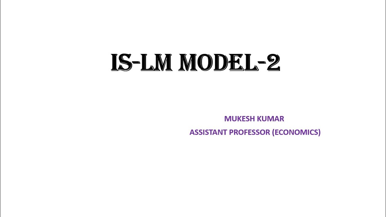 IS-LM Model- 2 || ECONOMICS JUNCTION || Mukesh Kumar