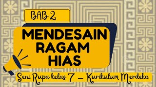 Decorative Design - Fine Arts - Grade 7 - Independent Curriculum