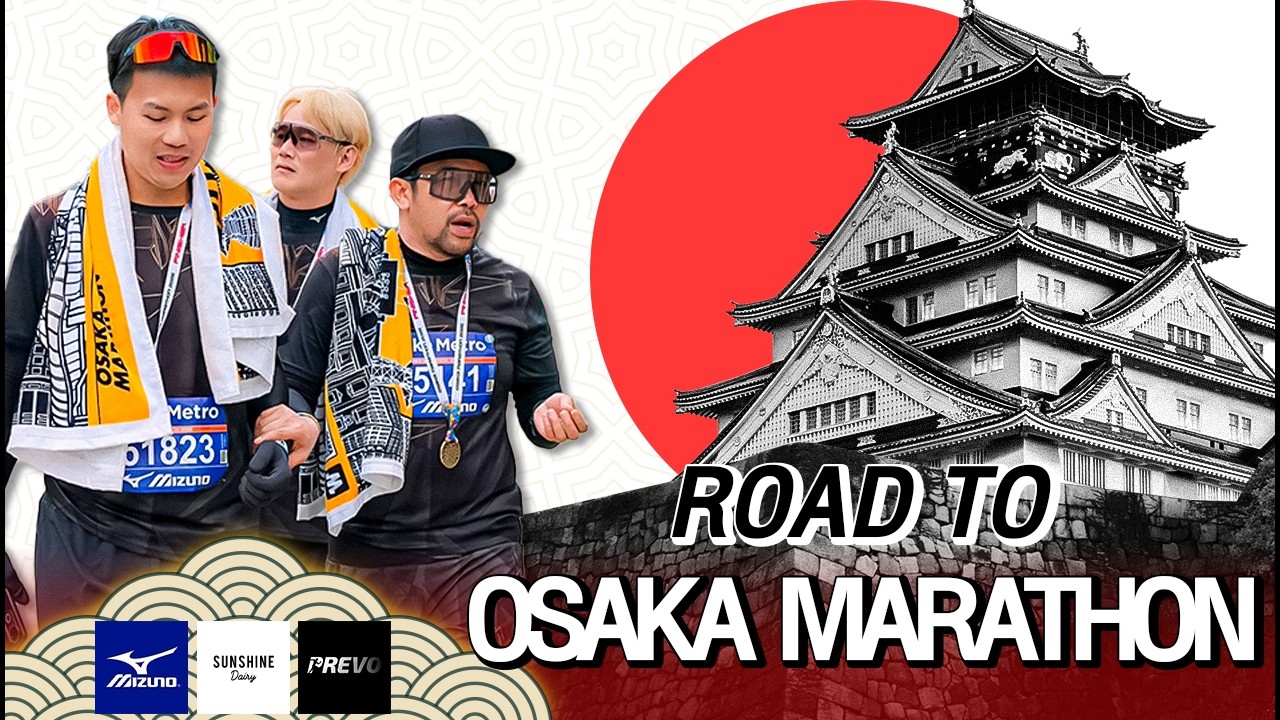 Full Vlog | Road to OSAKA MARATHON #น้าพาวิ่ง