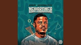 Ngiyabonga feat. Section Five