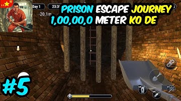Prison Escape Journey 1000000000+Koda prison escape journey 