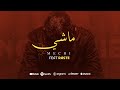 Rayen youssef Feat.   @Hitmakeraste  - MECHI  ( Prod Iheb Snoussi) ريان يوسف وراست - ماشي