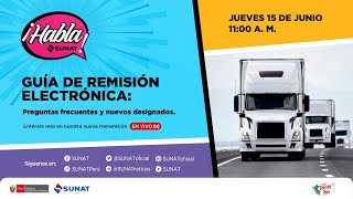 Guía de remisión electrónica: Preguntas frecuentes y nuevos designados