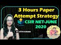 3-HOURS STRATEGY FOR CSIR-JUNE 2020  || CSIR NET || JYOTI KUMARI