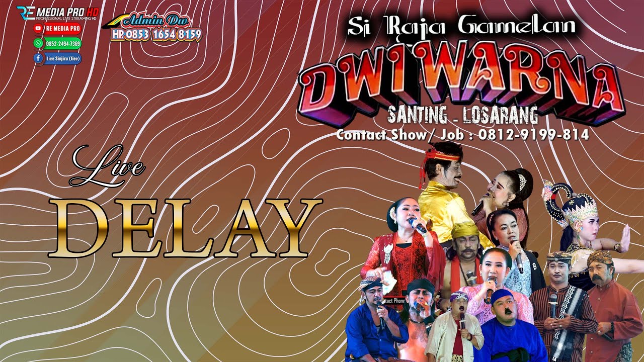 LIVE PAGELARAN SANDIWARA DWI WARNA || DELAY