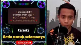 Setia untuk selamanya - Karaoke duet cewe