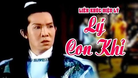 LÝ CON KHỈ | LK hồ quảng Vũ Linh, Tài Linh, Ngọc Huyền, Thoại Mỹ hay nhất | Cải Lương Tôi Yêu