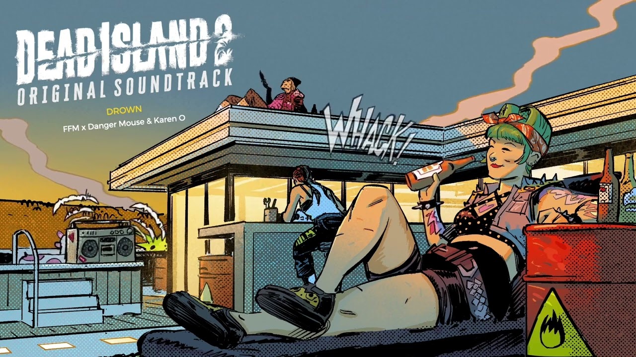 Drown FFM Mix (Full Vocals Edit) - Karen O, Danger Mouse (Dead Island 2 Main Menu Theme)