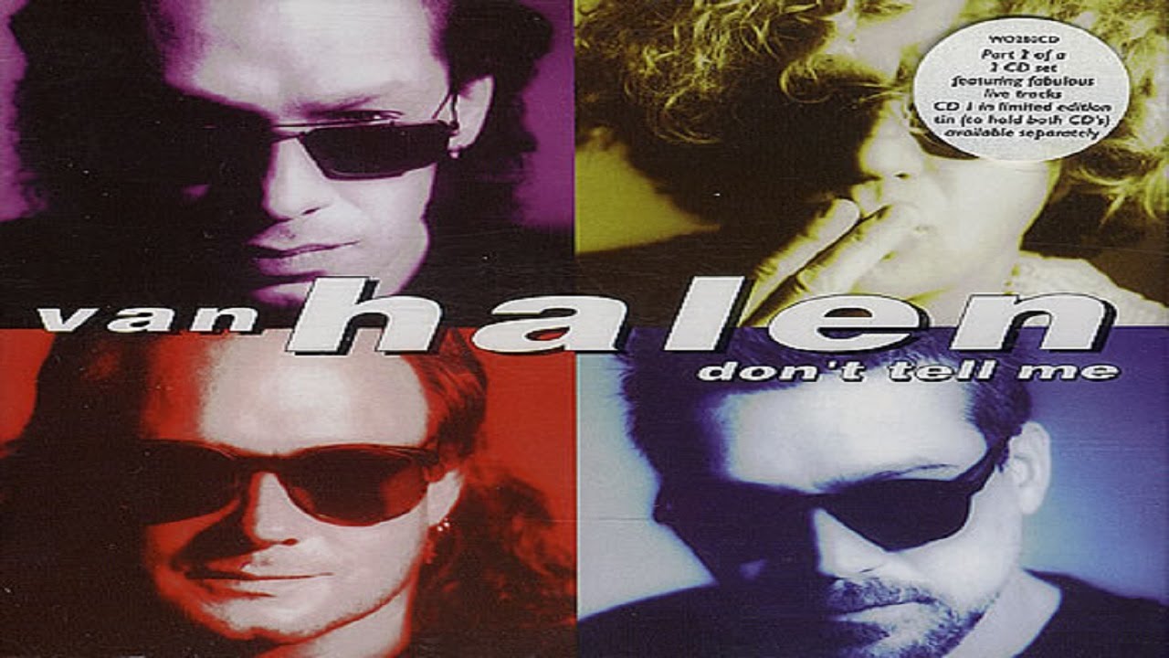 Van Halen Don't Tell Me (What Love Can Do) (1995) (Remastered) HQ