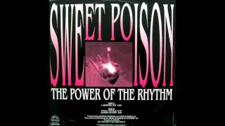 Sweet Poison - The Power Of The Rhythm (J Martins Cut) (Dance 1994)