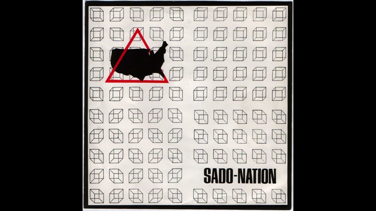 Sado-Nation: Sado-Nation 7'' (1980)