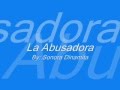 Sonora Dinamita- La Abusadora