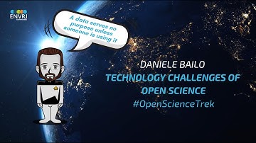 ENVRI Open Science Trek - Technological challenges of Open Science