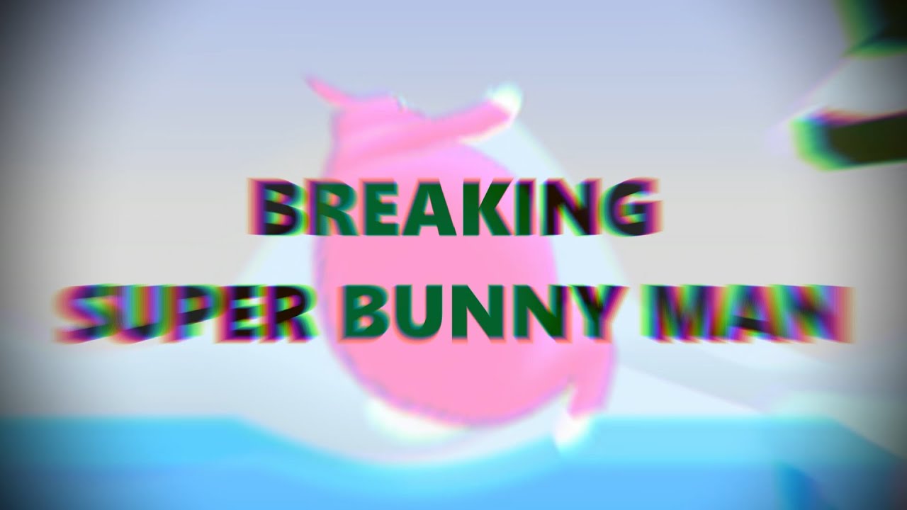 super bunny man intro song super bunny man intro song