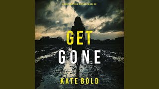 Chapter 113 - Get Gone (A Heather King Suspense Thriller—Book Ten)