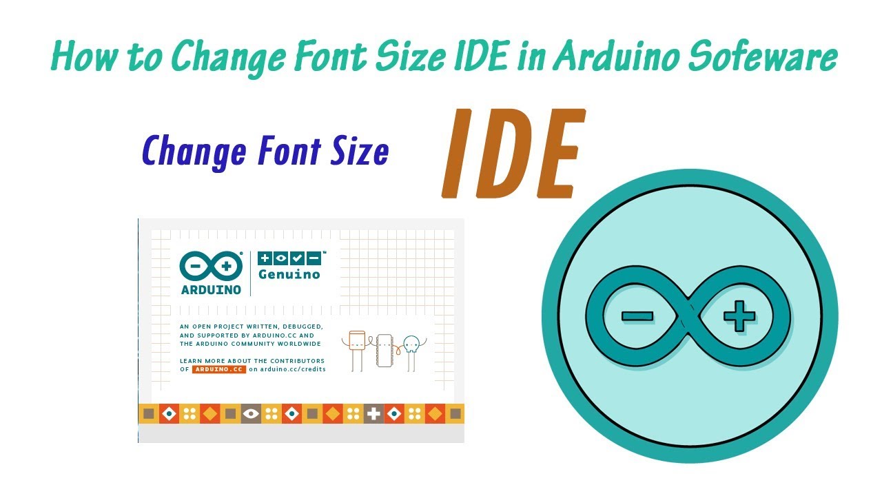 How To Change Font Size In Arduino Ide Youtube