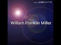William Franklin Miller 
