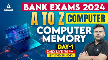 Computer Memory #1 | A to Z Computer for all Competitive Exams | By Vivek Pandey