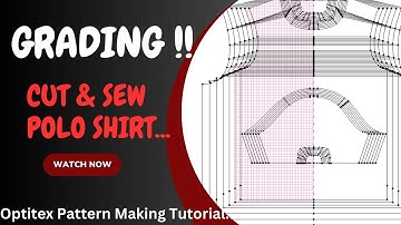 GRADING || CUT & SEW GRADING || POLO SHIRT GRADING || GRADING CUT & SEW  PATTERN IN OPTITEX, ep-01