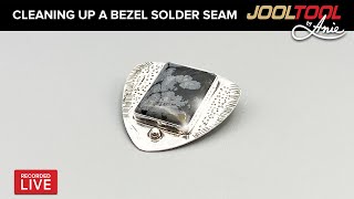 Cleaning up a Bezel Solder seam - LIVE with Anie