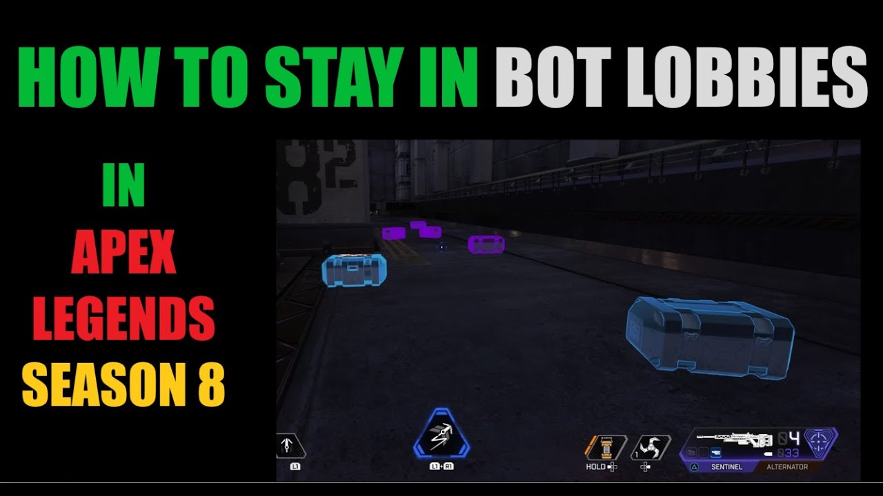 How To Stay In Bot Lobbies In Apex Legends Season 8 Youtube
