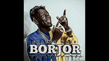 Shatta Wale - Borjor (DjMixB Intro Edit)